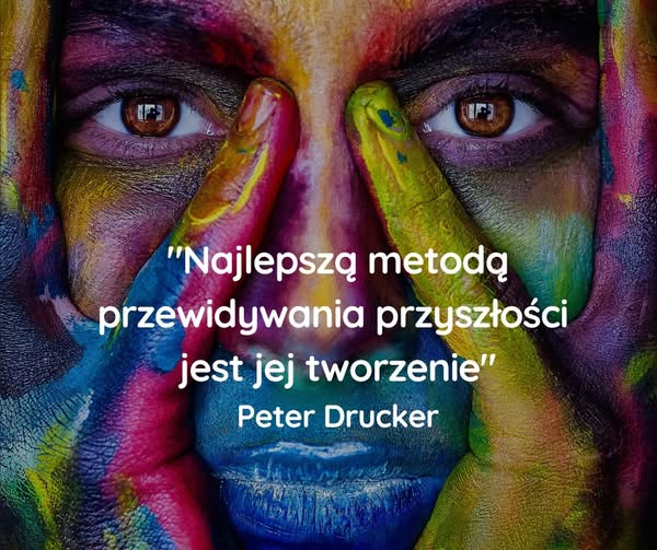Tworzenie przyszłości